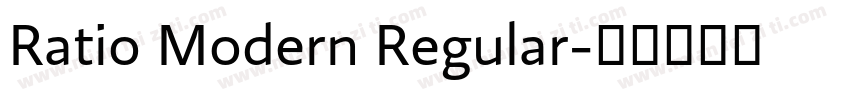 Ratio Modern Regular字体转换